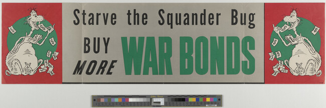 Alternate image #1 of Starve the Squander Bug / Buy Mor War Bonds