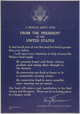A Message about Food from the President of the U.S. (In this fourth year...)
