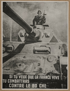 Si tu veux que la France vive tu combattras dans la Waffen contre le Bolchevisme (If you want France to...