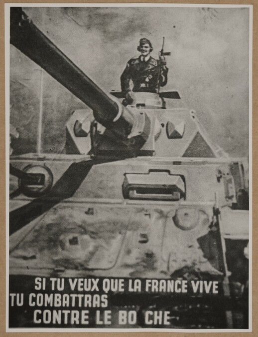 Si tu veux que la France vive tu combattras dans la Waffen contre le Bolchevisme (If you want France to live you will fight in the Waffen against the Bolcheviks)