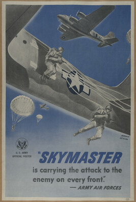 Skymaster Is Carrying the Attack to the Enemy on Every Front - Army Air Forces