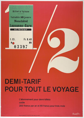 Demi Tarif pour tout le voyage... Berne, 1957