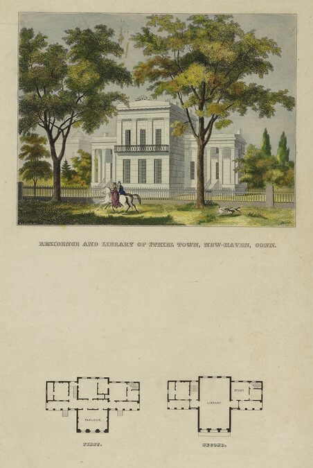 Residence and Library of Ithiel Town, New Haven, Connecticut (view of front facade and two plans)
