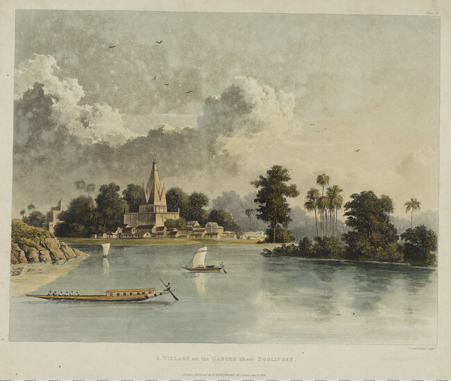 A Village on the Ganges above Boglipore from the book, A Picturesque Tour along the Rivers Ganges and Jumna by Lieutenant-Colonel Charles Ramus Forrest (1750-1827)