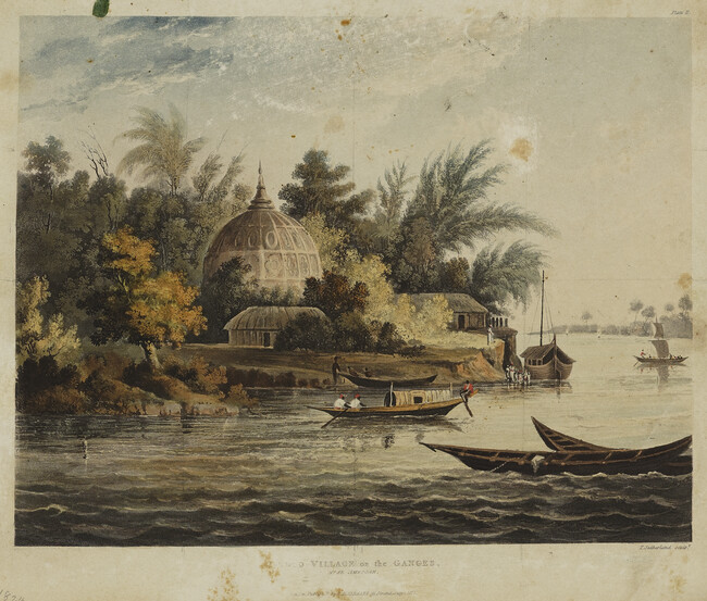 Hindoo Village on the Ganges, near Ambooah from the book, A Picturesque Tour along the Rivers Ganges and Jumna by Lieutenant-Colonel Charles Ramus Forrest (1750-1827)