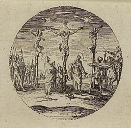 Le Crucifiement (The Crucifixion), from the series Variæ tum Passionis Christi tum vitæ beatæ Mariæ...