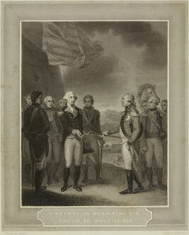 Cornwallis Resigning his Sword to Washington, from The history and topography of the United States of...