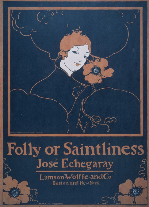 Folly or Saintliness, Jose Echegaray...