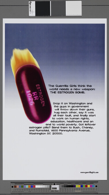 Alternate image #1 of The Guerrilla Girls think the world needs a new weapon: The Estrogen Bomb, from the portfolio Guerrilla Girls' Most Wanted: 1985-2006