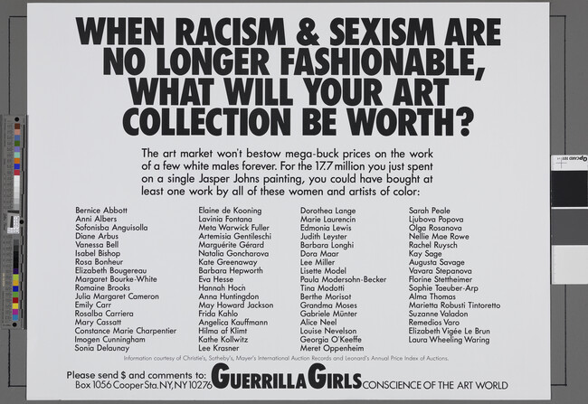 Alternate image #1 of When Racism & Sexism are no longer Fashionable, what will your Art Collection be Worth?, from the portfolio Guerrilla Girls' Most Wanted: 1985-2006