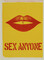 Alternate image #2 of Untitled (Sex Anyone), from the portfolio 