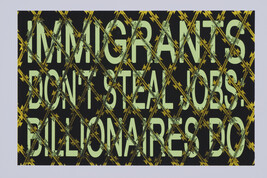 Immigrants Don't Steal Jobs: Billionaries Do, from the portfolio Migration Now