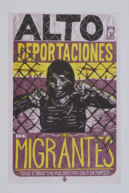 Alto las Deportaciones de Migrantes, Todas y Todos Tenemos Derechos Con O Sin Paples, from the portfolio Migration Now