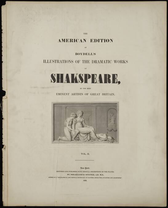 Title Page, from The American Edition of Boydell's Illustrations of the Dramatic Works of Shakespeare, By the most eminent artists of Great Britain, Vol. II
