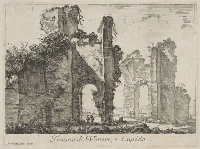 Tempio di Venere, e Cupido (Temple of Venus and Cupid), from Le Magnificenze di Roma: Raccolte di varie vedute di Roma (The Magnificence of Rome: Collection of Various Views of Rome)