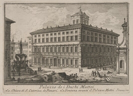Palazzo de i Duchi Mattei (Palace of the Mattei Dukes), from Le Magnificenze di Roma: Raccolte di varie...