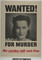 Alternate image #1 of Wanted! For Murder. Her Careless Talk Cost Lives