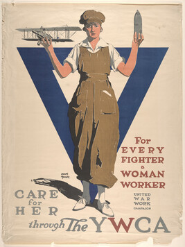 For Every Fighter a Woman Worker - Care for Her Through the YWCA - The United War Work Campaign