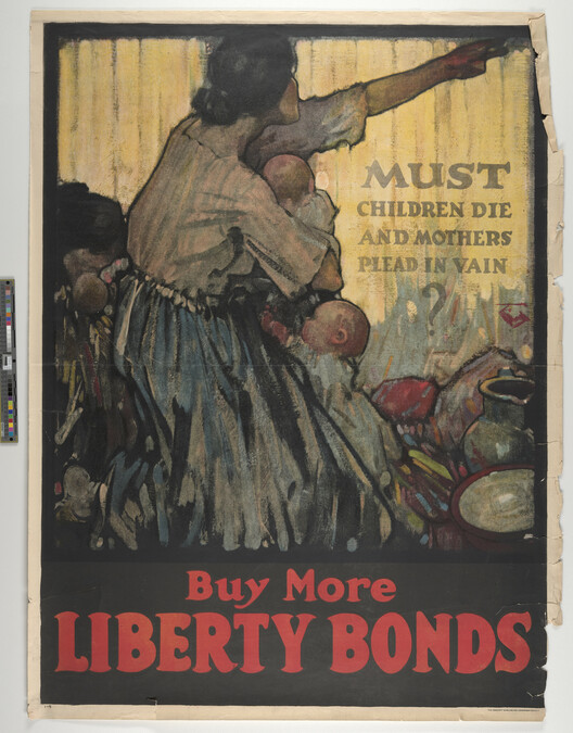 Alternate image #1 of Must Children Die and Mothers Plead in Vain? Buy More Liberty Bonds