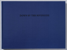 Down by the Riverside (2001 edition, first published in 1938)