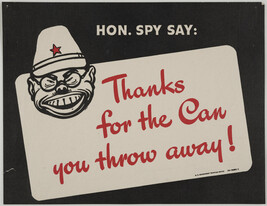 Hon. Spy Say:  Thanks for the can you throw away