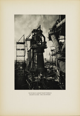 The World's Largest Blast Furnace Magnitogorsk: Ural Mountains, from the portfolio Margaret Bourke...