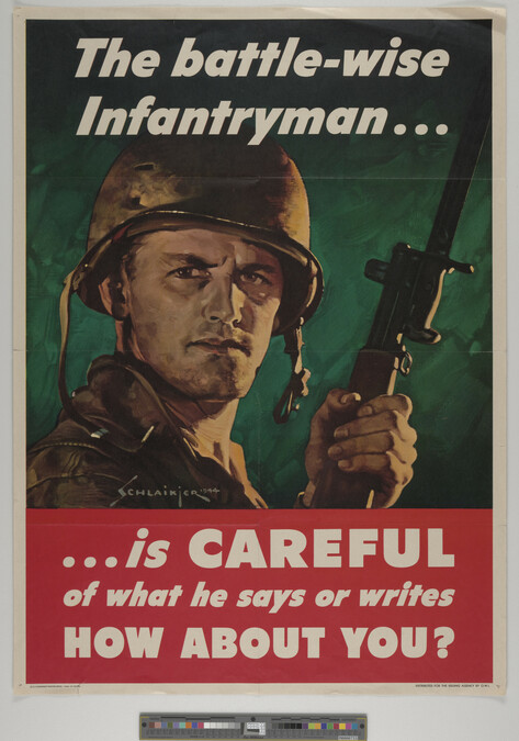 Alternate image #3 of The battle-wise infantryman ....is CAREFUL of what he says or writes to you...HOW ABOUT YOU?