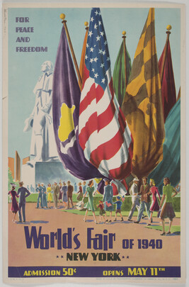 World's Fair of 1940 - For Peace and Freedom